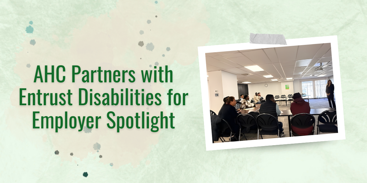 AHC Partners with Entrust Disabilities Jan 2026 blog